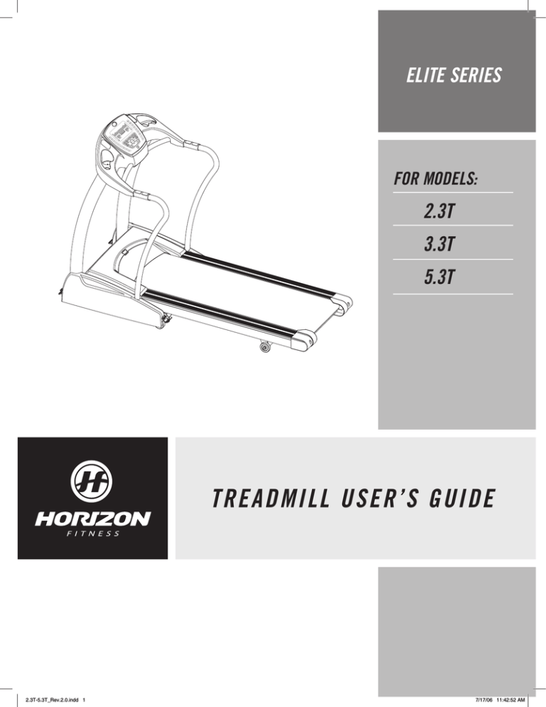 Horizon Fitness 2.3T, 3.3T, 5.3T User manual Horizon Fitness 2.3T, 3.3T, 5.3T User manual