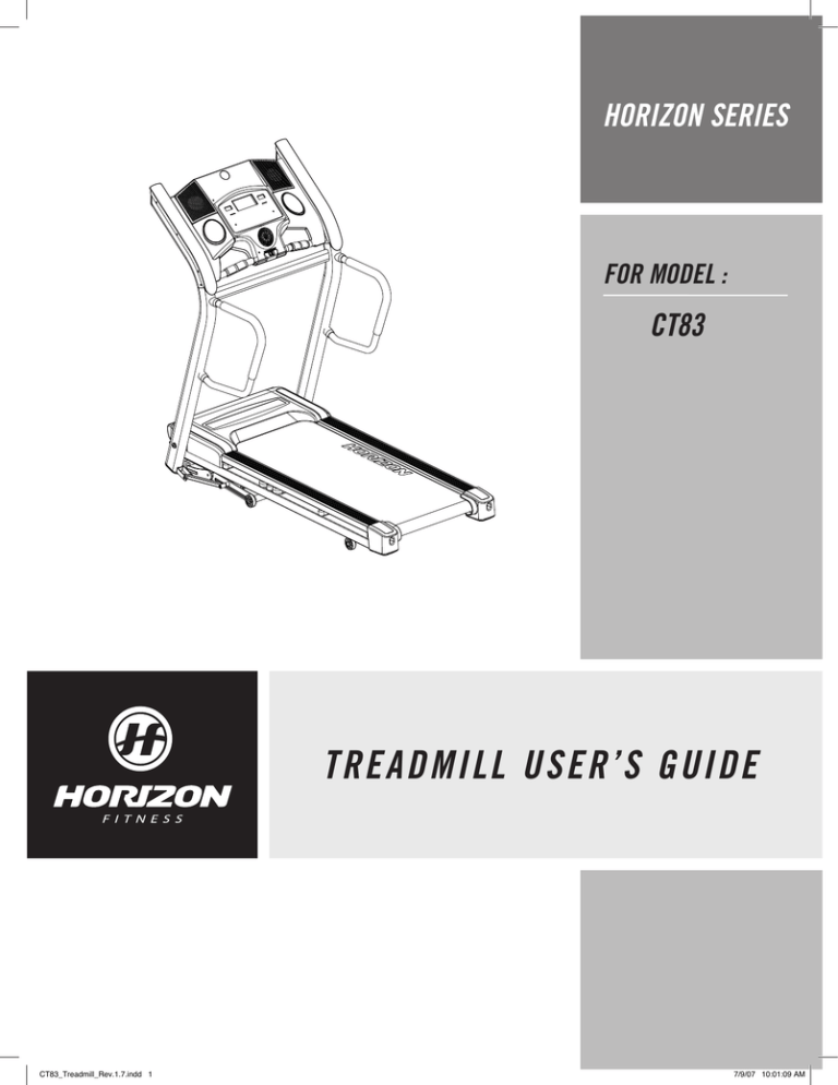Horizon Fitness CT83 Treadmill User Manual Horizon Fitness CT83 Treadmill User Manual