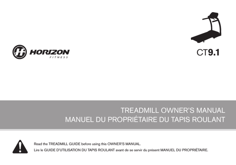 Horizon Fitness CT9.1 Treadmill User Manual Horizon Fitness CT9.1 Treadmill User Manual