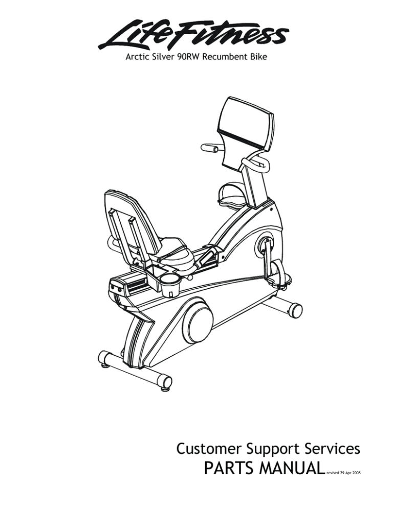 Life Fitness 90RW Exercise Bike User Manual Life Fitness 90RW Exercise Bike User Manual