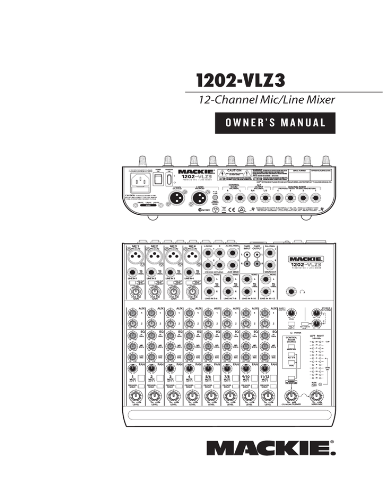 Mackie 1202-VLZ3 Musical Instrument User Manual Mackie 1202-VLZ3 Musical Instrument User Manual