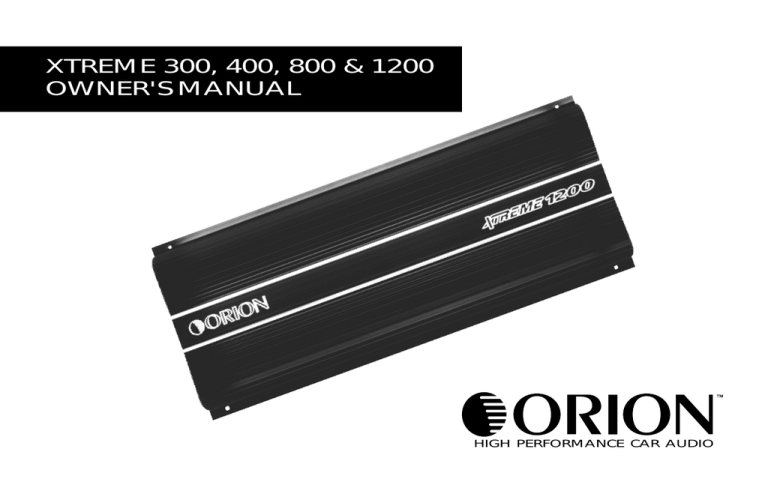 Orion XTR400, XTR300, XTR1200, XTR800 User manual Orion XTR400, XTR300, XTR1200, XTR800 User manual