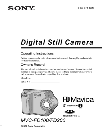 Sony Mavica MVC-FD200, Mavica MVC-FD100 Operating instructions Sony Mavica MVC-FD200, Mavica MVC-FD100 Operating instructions