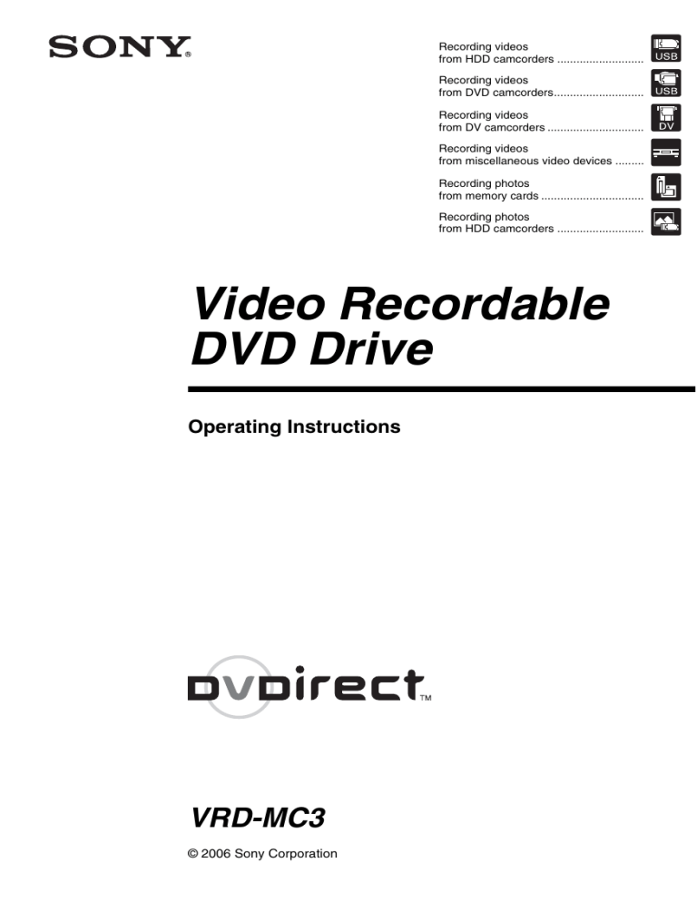 Sony VRD-MC3, DVDirect VRD-MC3 Operating instructions Sony VRD-MC3, DVDirect VRD-MC3 Operating instructions