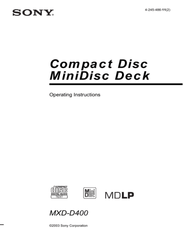 Sony MXD-D400 Mini Disc Player Sony MXD-D400 Mini Disc Player
