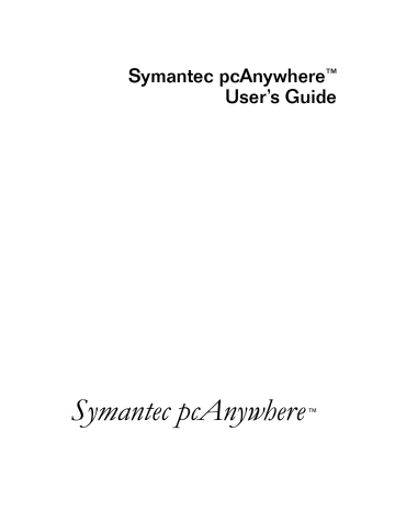 Symantec PcANYWHERE Host & Remote 10.5 for PC | Manualzz Symantec PcANYWHERE Host & Remote 10.5 for PC | Manualzz