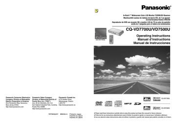 Panasonic CQVD7500U - CAR A/V DVD NAV, CQVD7700U - CAR A/V DVD NAV Operating instructions Panasonic CQVD7500U - CAR A/V DVD NAV, CQVD7700U - CAR A/V DVD NAV Operating instructions