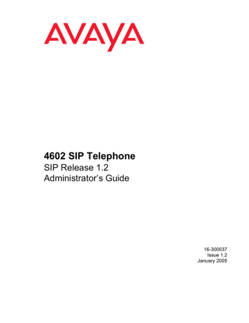 Avaya 4602 SIP Phone Admin Guide Avaya 4602 SIP Phone Admin Guide