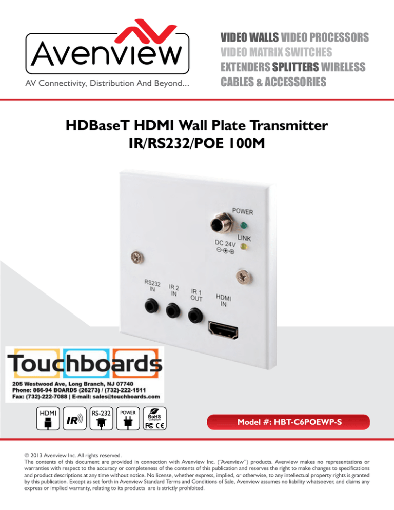 HDBaseT HDMI Wall Plate Transmitter IR/RS232 HDBaseT HDMI Wall Plate Transmitter IR/RS232
