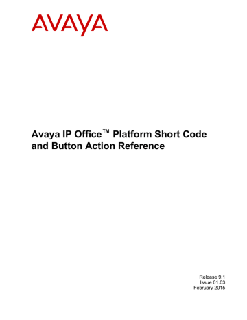 Avaya IP Office™ Platform Short Code and Button | Manualzz Avaya IP Office™ Platform Short Code and Button | Manualzz
