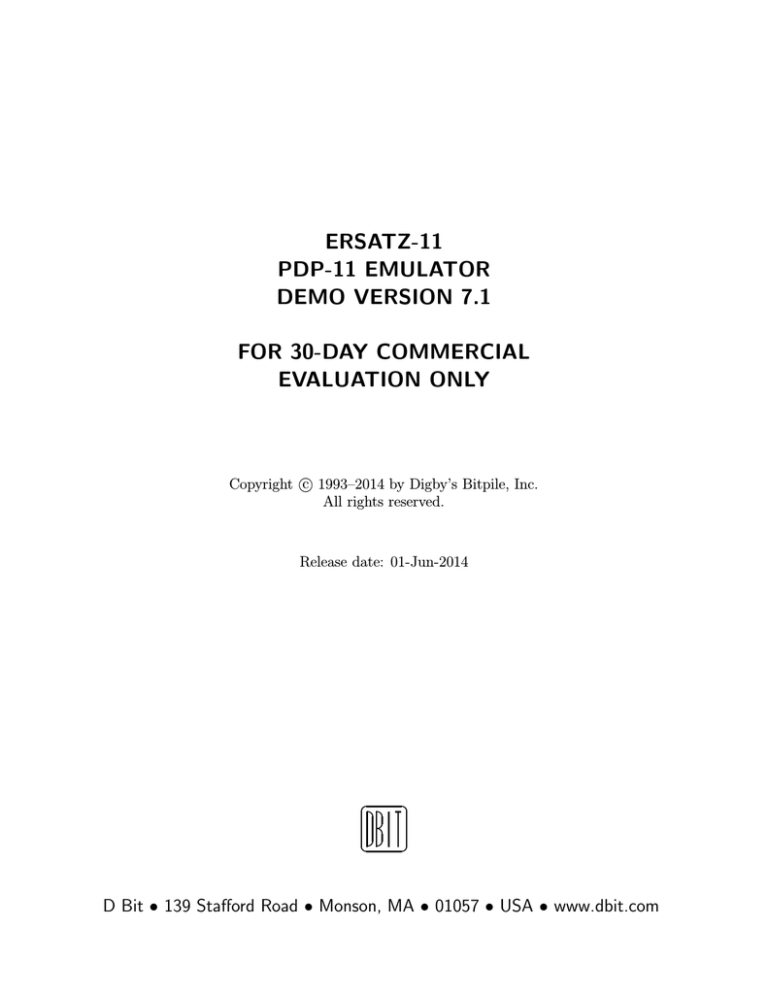 Ersatz-11 Demo V7.1 documentation (DOS) Ersatz-11 Demo V7.1 documentation (DOS)