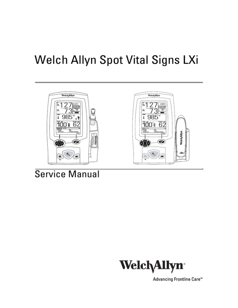 Spot Vital Signs® LXi Service Manual Spot Vital Signs® LXi Service Manual
