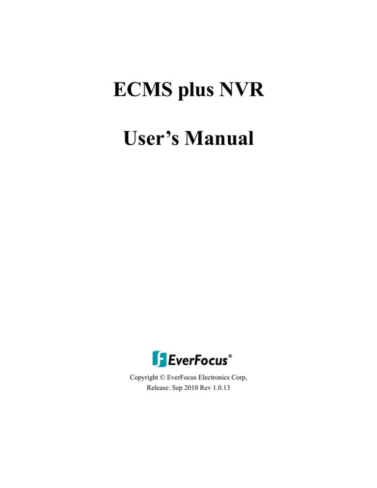 ECMS plus NVR User`s Manual ECMS plus NVR User`s Manual