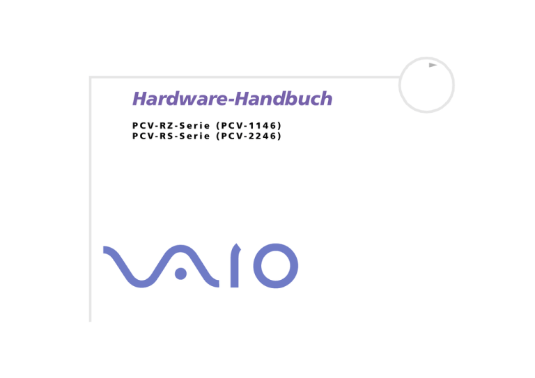 Sony PCV-RS502, PCV-RS404, PCV-RS406, PCV-RS402, PCV-RZ502P, PCV-RZ504, PCV-RS504 Owner's manual Sony PCV-RS502, PCV-RS404, PCV-RS406, PCV-RS402, PCV-RZ502P, PCV-RZ504, PCV-RS504 Owner's manual