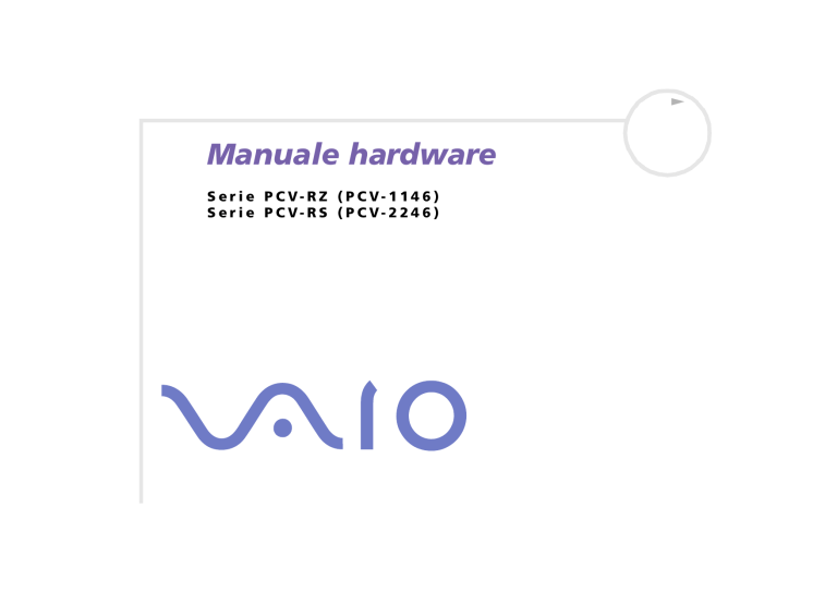 Sony PCV-RS502, PCV-RS404, PCV-RS406, PCV-RS402, PCV-RZ502P, PCV-RZ504, PCV-RS504 Operating instructions Sony PCV-RS502, PCV-RS404, PCV-RS406, PCV-RS402, PCV-RZ502P, PCV-RZ504, PCV-RS504 Operating instructions