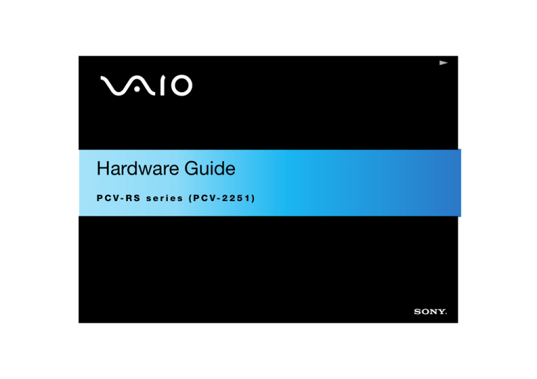 Sony PCV-RS604, PCV-RS602 Operating instructions Sony PCV-RS604, PCV-RS602 Operating instructions