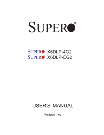 Supermicro X6DLP-EG2 User`s manual | Manualzz