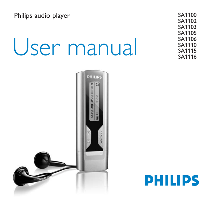 Philips SA1100, SA1100/02, SA1106, SA1116, SA1115, SA1110, SA1115/97, SA1105, SA1110/37, SA1115/55 User manual Philips SA1100, SA1100/02, SA1106, SA1116, SA1115, SA1110, SA1115/97, SA1105, SA1110/37, SA1115/55 User manual