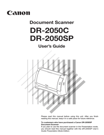 Canon DR2050C, imageFORMULA DR-2050C, imageFORMULA DR-2050SP Owner's manual Canon DR2050C, imageFORMULA DR-2050C, imageFORMULA DR-2050SP Owner's manual