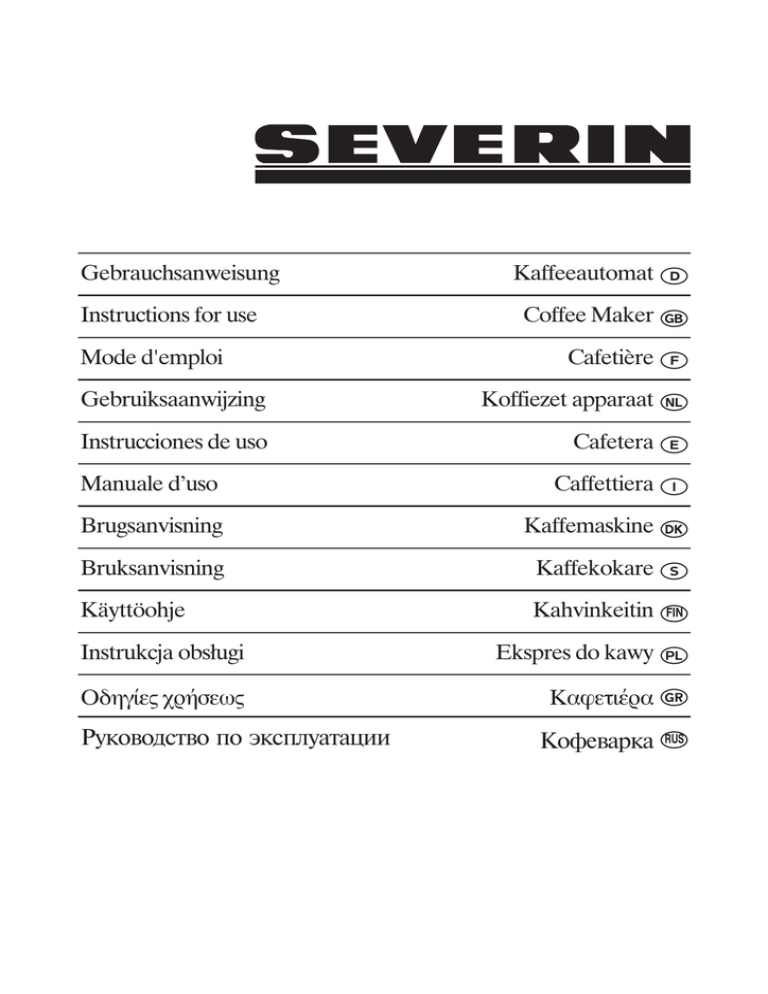 SEVERIN KA4121 Operating instructions SEVERIN KA4121 Operating instructions