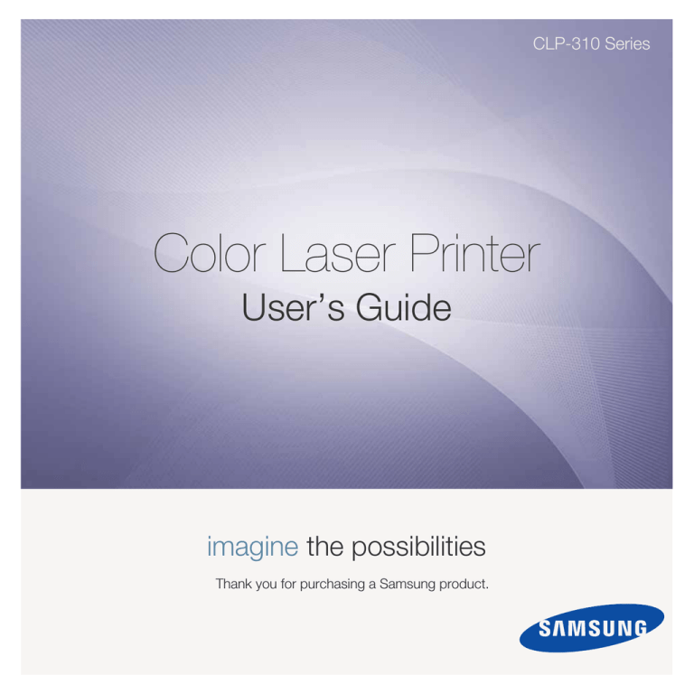 Samsung CLP-315, CLP-315/XSA, CLP-315W, CLP-310, CLP-315N User guide Samsung CLP-315, CLP-315/XSA, CLP-315W, CLP-310, CLP-315N User guide