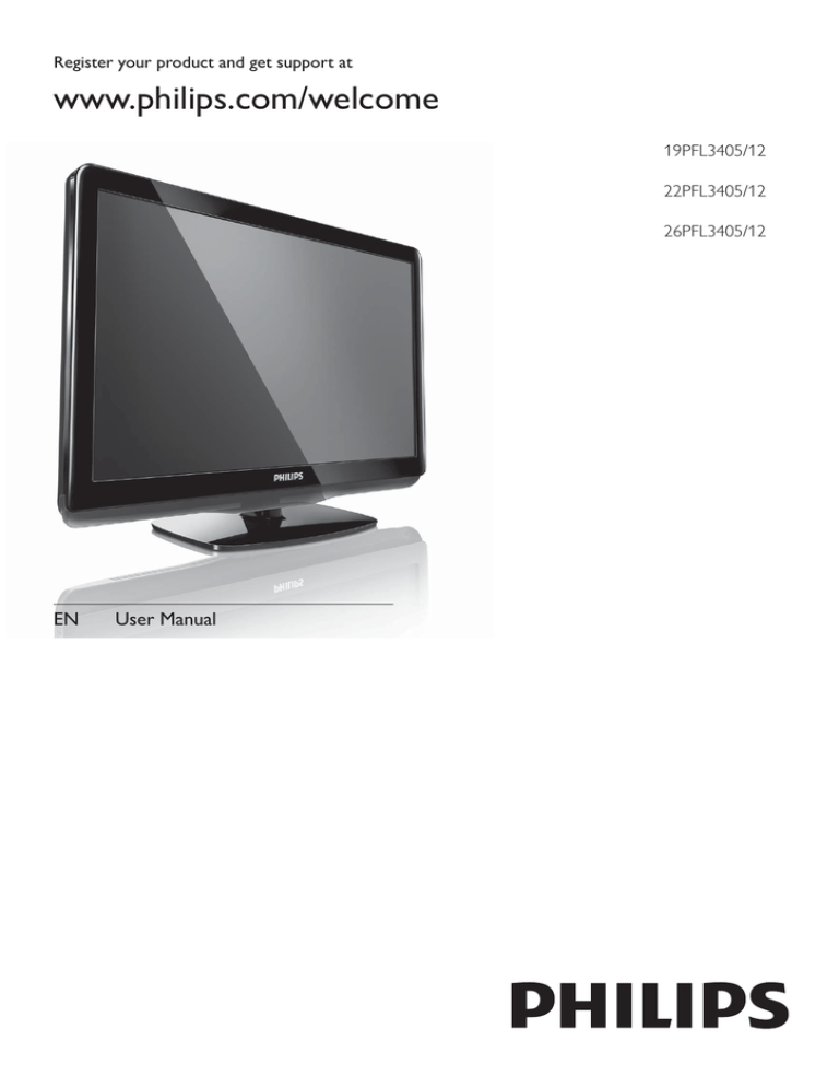 Philips 19PFL3405, 22PFL3405/12, 22PFL3405, 26PFL3405 User manual Philips 19PFL3405, 22PFL3405/12, 22PFL3405, 26PFL3405 User manual