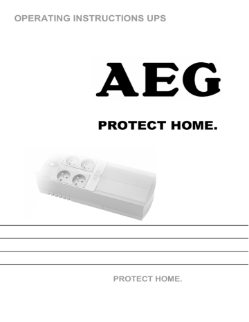 AEG Protect Home. 600 VA Operating instructions AEG Protect Home. 600 VA Operating instructions