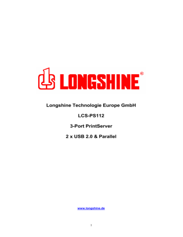 Longshine LCS-PS112 print server Benutzerhandbuch | Manualzz Longshine LCS-PS112 print server Benutzerhandbuch | Manualzz