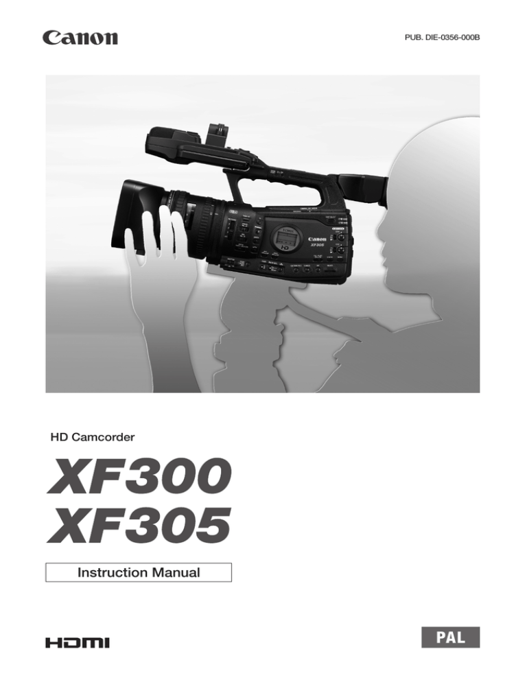 Canon XF305, XF300, 305 User manual Canon XF305, XF300, 305 User manual