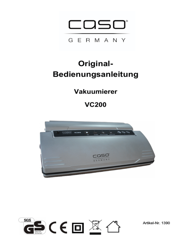 Caso VC 200, VC200 Operating instructions Caso VC 200, VC200 Operating instructions