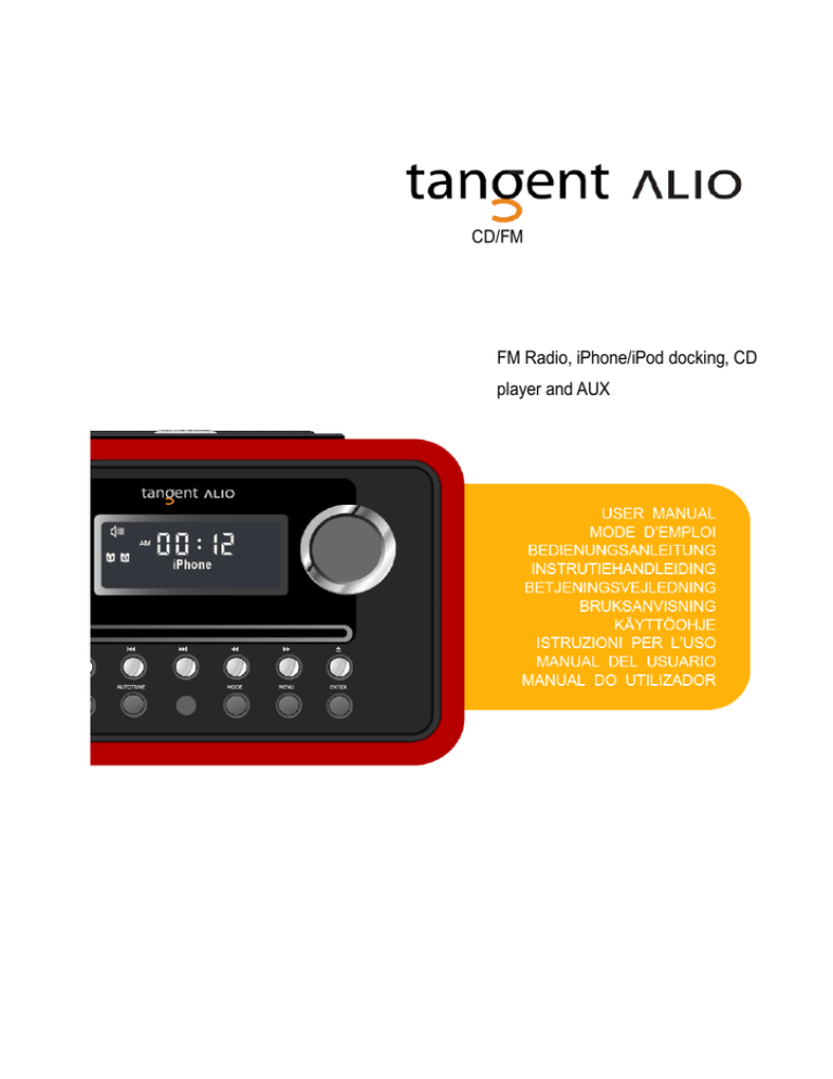 Tangent Alio CD/FM, Alio FM/CD Benutzerhandbuch Tangent Alio CD/FM, Alio FM/CD Benutzerhandbuch