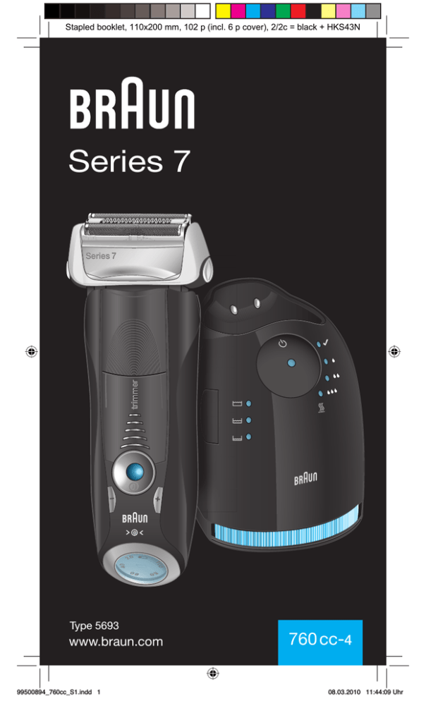 Braun Series 7 760cc-4, 760cc-4, Series 7 User manual Braun Series 7 760cc-4, 760cc-4, Series 7 User manual