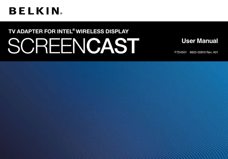 Belkin ScreenCast TV, F7D4501au, F7D4501 User manual Belkin ScreenCast TV, F7D4501au, F7D4501 User manual