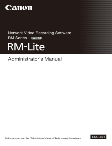 Canon RM-25, VB-M600VE, RM-9, VB-M600D, RM-25 V1.0, RM-9 V1.0, RM-64 V1.0, VB-M40, RM-Software, RM-64 User manual Canon RM-25, VB-M600VE, RM-9, VB-M600D, RM-25 V1.0, RM-9 V1.0, RM-64 V1.0, VB-M40, RM-Software, RM-64 User manual