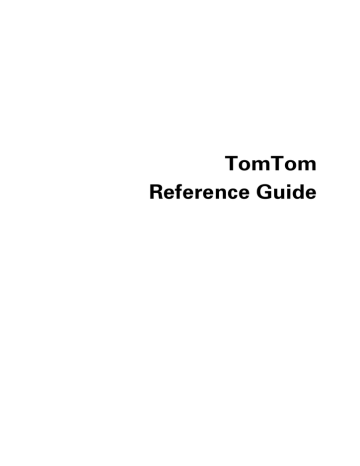 TomTom Navigation system, 4KH00, 4CR41, 4KI00, 4EN62, 4CR42, 4CR51, 4CQ02, 4CR52, 4CS01 Reference manual TomTom Navigation system, 4KH00, 4CR41, 4KI00, 4EN62, 4CR42, 4CR51, 4CQ02, 4CR52, 4CS01 Reference manual