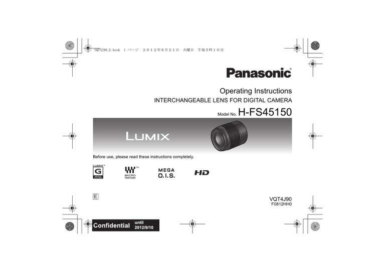 Panasonic 45-150mm f/4-5.6 noir OIS Lumix G Vario, 45-150mm f/4-5.6 silver OIS Lumix G, 45-150mm F4.0-5.6 Owner's manual Panasonic 45-150mm f/4-5.6 noir OIS Lumix G Vario, 45-150mm f/4-5.6 silver OIS Lumix G, 45-150mm F4.0-5.6 Owner's manual