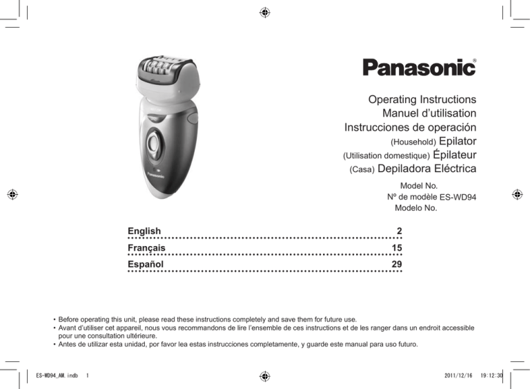 Panasonic 6-in-1 Wet/Dry Epilator Operating instructions Panasonic 6-in-1 Wet/Dry Epilator Operating instructions