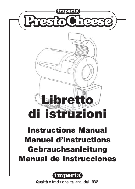 Imperia Presto Cheese User manual Imperia Presto Cheese User manual