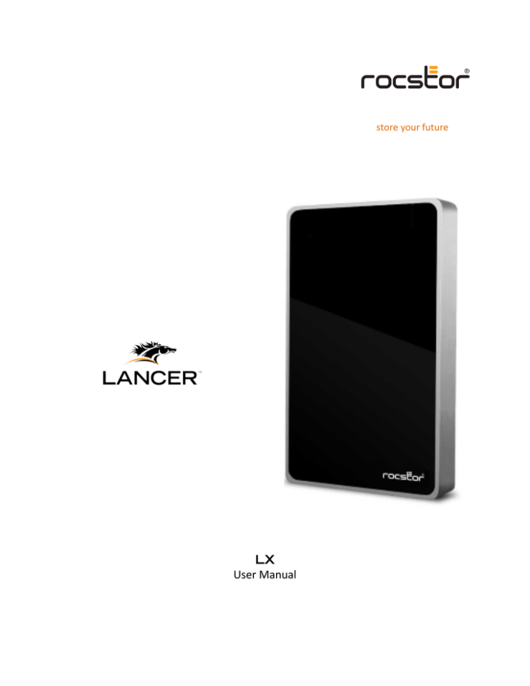 Rocstor LANCER LX User manual Rocstor LANCER LX User manual