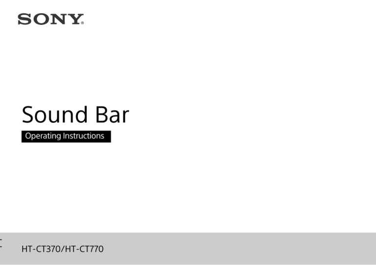 Sony HT-CT370, HT-CT770 Operating instructions Sony HT-CT370, HT-CT770 Operating instructions