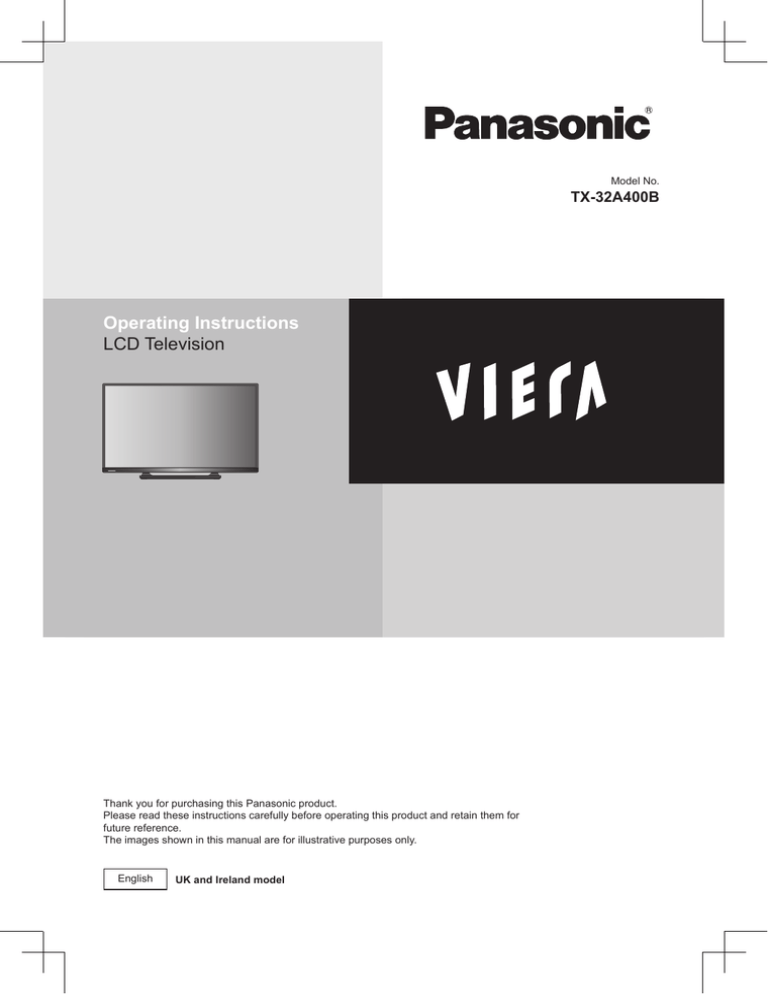 Panasonic TX32A400B, TX-32A400B Operating instructions Panasonic TX32A400B, TX-32A400B Operating instructions