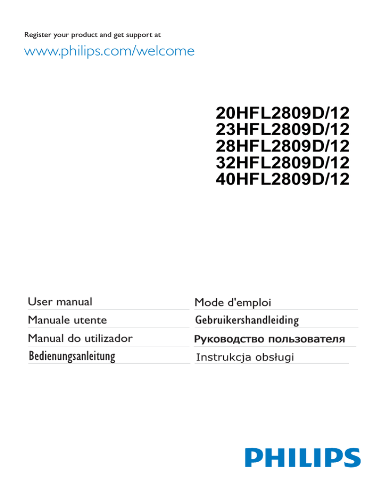 Philips 40HFL2809D, 32HFL2809D, 20HFL2809D User manual Philips 40HFL2809D, 32HFL2809D, 20HFL2809D User manual