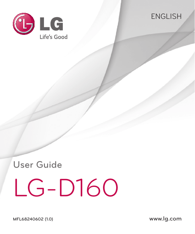 LG LGD160.ACZEBK, LGD160.AESPBK, LGD160.AFRABK, LGD160.AGRCWH, LGD160.ACSMBK, LGD160.ACSMWH, LGD160.AGBRWH, LGD160.ACZEWH, D160, LGD160.ATMABK User guide LG LGD160.ACZEBK, LGD160.AESPBK, LGD160.AFRABK, LGD160.AGRCWH, LGD160.ACSMBK, LGD160.ACSMWH, LGD160.AGBRWH, LGD160.ACZEWH, D160, LGD160.ATMABK User guide