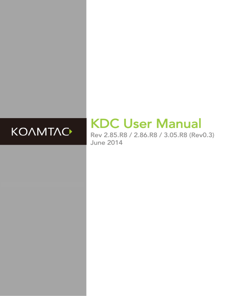 KOAMTAC KDC350CNi-G6SR-R2, KDC350CGi-G6SR-R2, KDC350CNG-G6SR-R2, KDC350CNGi-G6SR-R2, KDC350C-G6SR-3K-R2, KDC350Ci-G6SR-R2, KDC350Ci-G6SR-3K-R2, KDC350CN-G6SR-R2, KDC411N-OP, KDC411iN-OP User manual KOAMTAC KDC350CNi-G6SR-R2, KDC350CGi-G6SR-R2, KDC350CNG-G6SR-R2, KDC350CNGi-G6SR-R2, KDC350C-G6SR-3K-R2, KDC350Ci-G6SR-R2, KDC350Ci-G6SR-3K-R2, KDC350CN-G6SR-R2, KDC411N-OP, KDC411iN-OP User manual