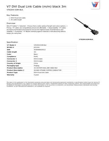 V7 DVI Dual Link Cable (m/m) black 3m Datasheet | Manualzz