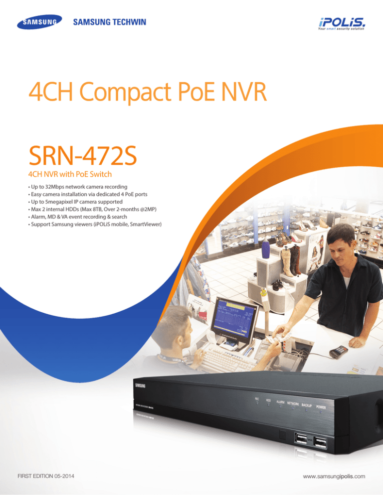 Samsung SRN-472S, SRN-472S (48 Hour Sale) 4 Channel Network Video Recorder Datasheet Samsung SRN-472S, SRN-472S (48 Hour Sale) 4 Channel Network Video Recorder Datasheet