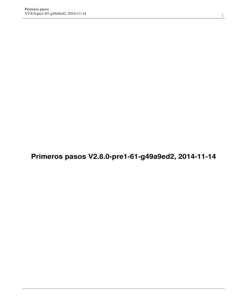 Primeros pasos V2.8.0-pre1-42-g7dbefb4, 2014-11 - LinuxCNC.org Primeros pasos V2.8.0-pre1-42-g7dbefb4, 2014-11 - LinuxCNC.org