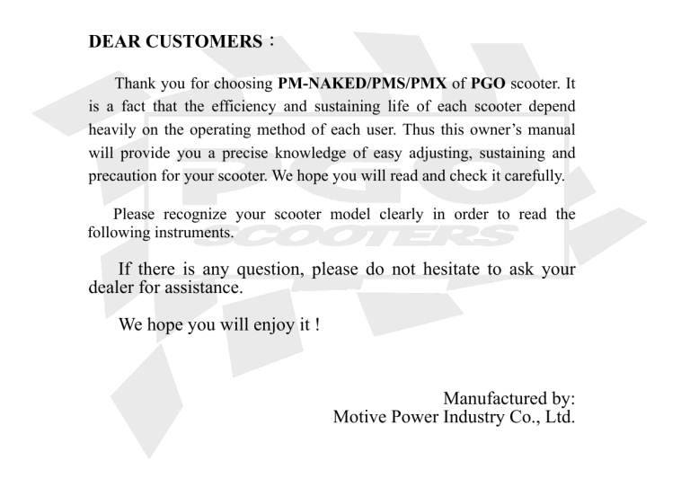 DEAR CUSTOMERS: If there is any question DEAR CUSTOMERS: If there is any question