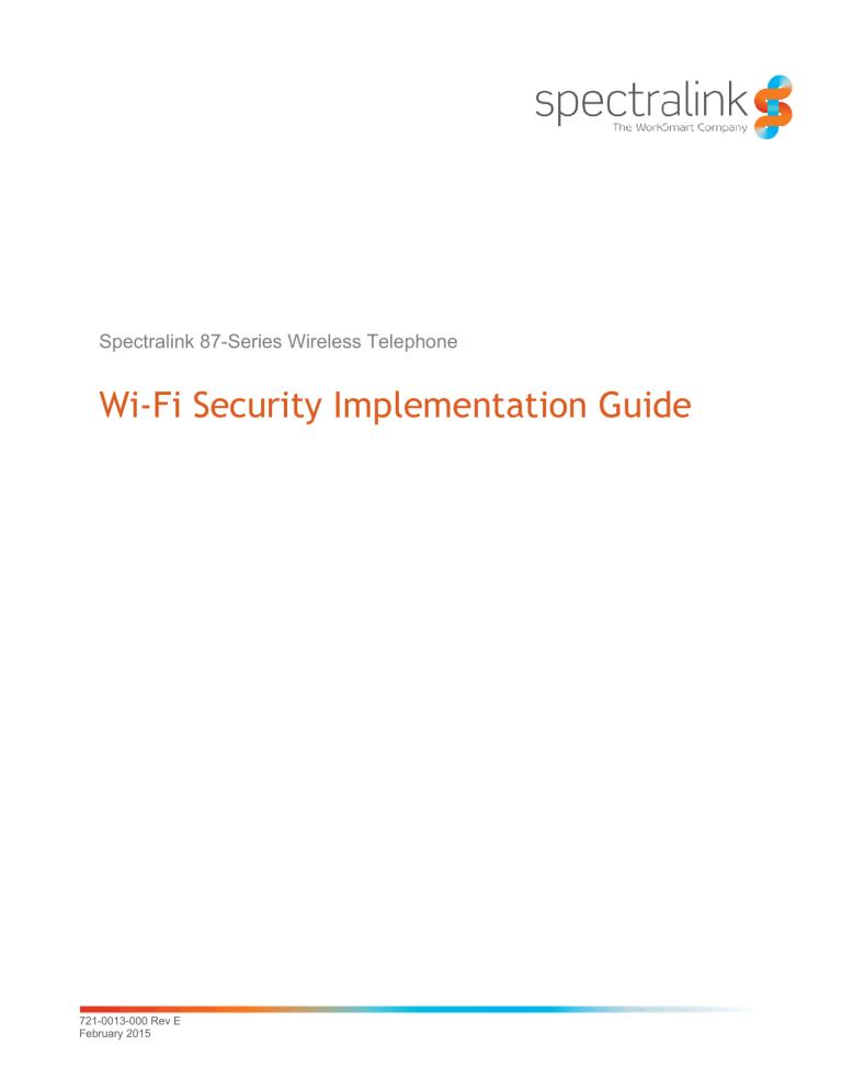 Wi-Fi Security Implementation Guide Wi-Fi Security Implementation Guide