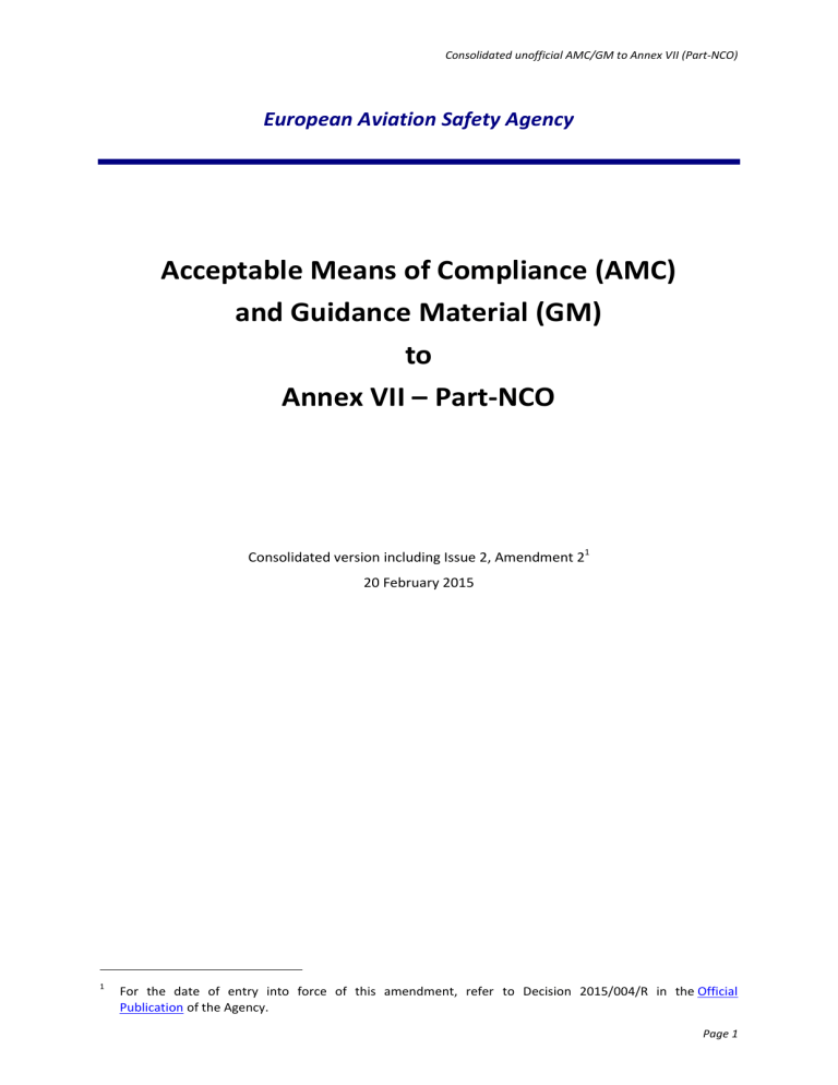 Consolidated (unofficial) AMC&GM to Annex VII - EASA Consolidated (unofficial) AMC&GM to Annex VII - EASA